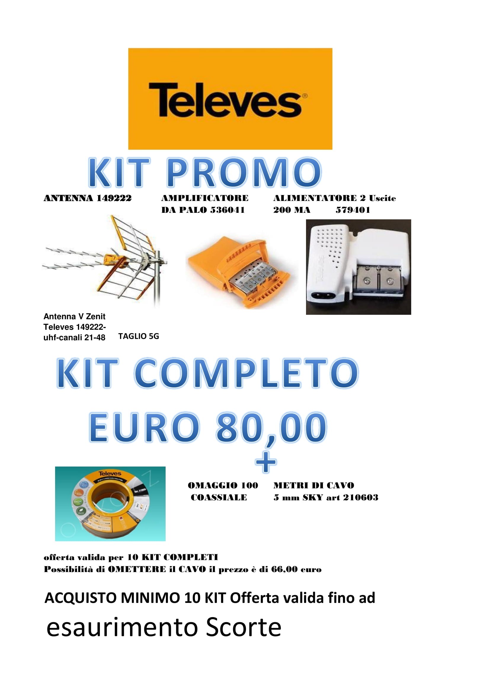 *** KIT PROMO TELEVES ***